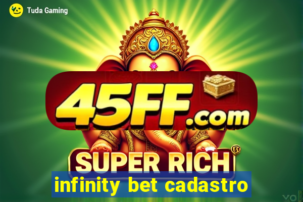 infinity bet cadastro